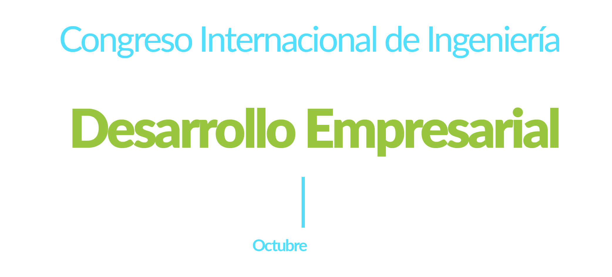 Congreso Internacional de Ingeniería: Investigación e Innovación para el desarrollo empresarial